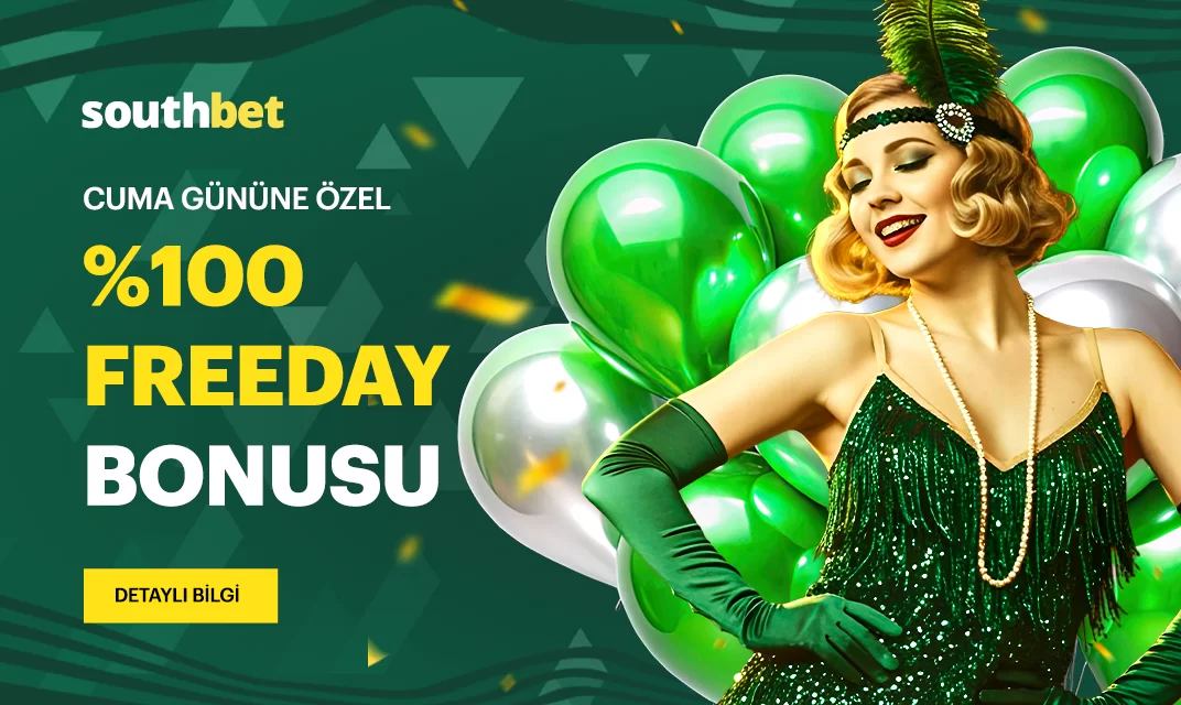 Cuma günü %100 Freeday bonusu